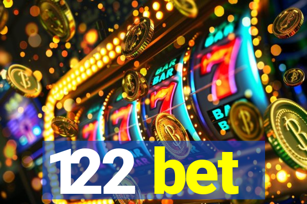 122 bet